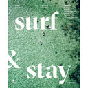 Surf & Stay By Veerle Helsen