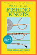 Practical Fishing Knots by Lefty Kreh: Paperback; 144 pages / English